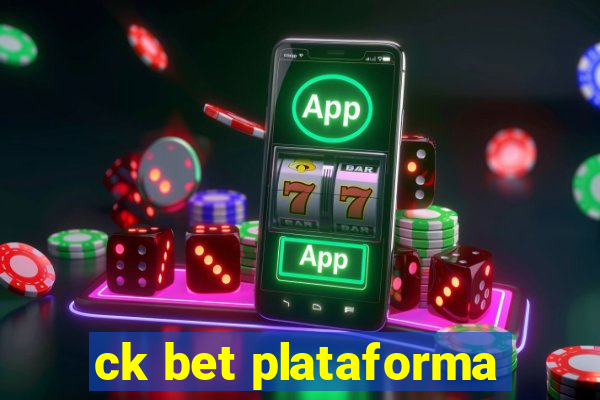 ck bet plataforma